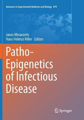 Patho-Epigenetics of Infectious Disease by 