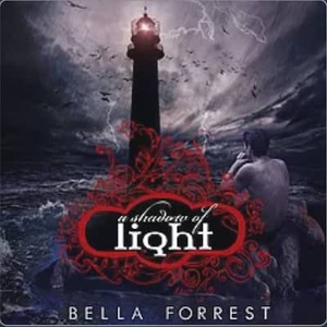 A Shadow of Light by Bella Forrest
