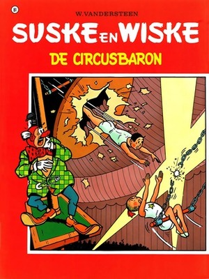De circusbaron by Willy Vandersteen