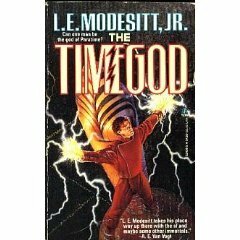 The Timegod by L.E. Modesitt, Jr.