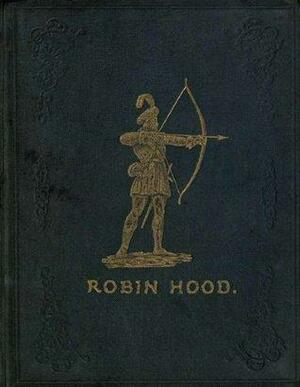 Robin Hood and His Merry Foresters by Joseph Cundall