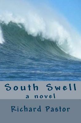 South Swell by Richard Pastor