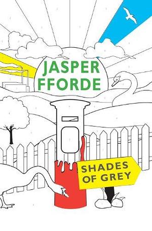 Shades Of Grey by Jasper Fforde