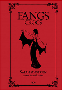 Fangs - Crocs by Sarah Andersen