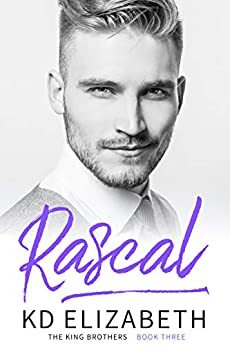 Rascal by K.D. Elizabeth