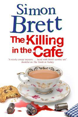 The Killing in the Cafe by Simon Brett