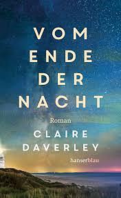 Vom Ende der Nacht by Claire Daverley