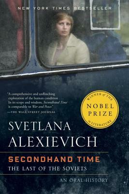 Secondhand Time by Svetlana Alexiévich