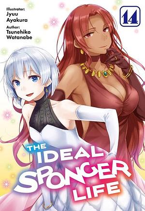 The Ideal Sponger Life: Volume 14 by Tsunehiko Watanabe