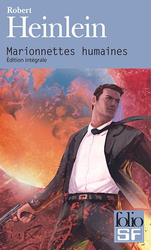 Marionnettes humaines by Robert Heinlein