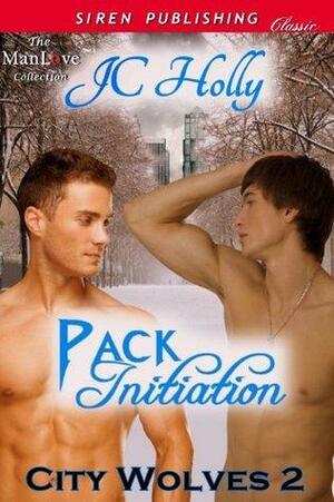 Pack Initiation by J.C. Holly