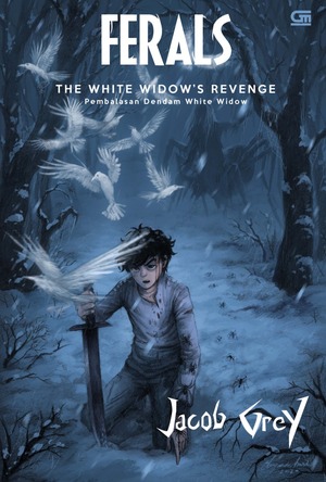 Pembalasan Dendam White Window (The White Widow's Revenge) by Jacob Grey