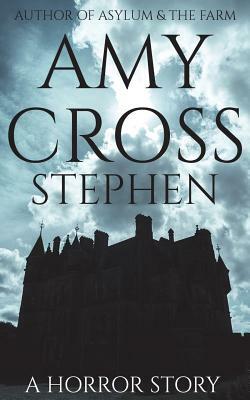 Stephen by Amy Cross