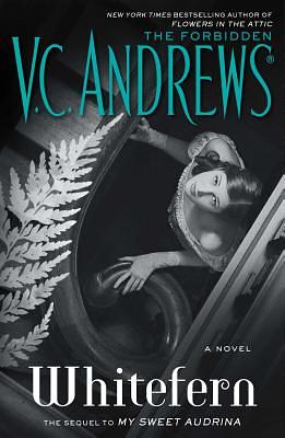 Whitefern, Volume 2 by V.C. Andrews