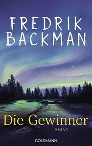 Die Gewinner  by Fredrik Backman