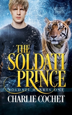 The Soldati Prince by Charlie Cochet