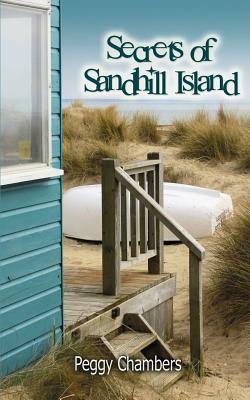 Secrets of Sandhill Island by Peggy Chambers
