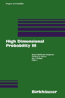 High Dimensional Probability III by 