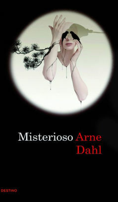 Misterioso by Arne Dahl