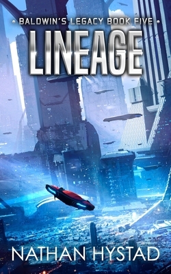 Lineage by Nathan Hystad