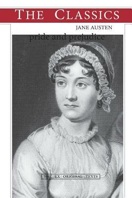 Jane Austen, Pride and Prejudice by Jane Austen