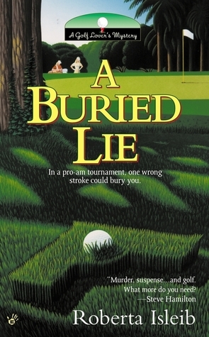 A Buried Lie by Roberta Isleib