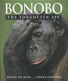 Bonobo: The Forgotten Ape by Frans de Waal, Frans Lanting