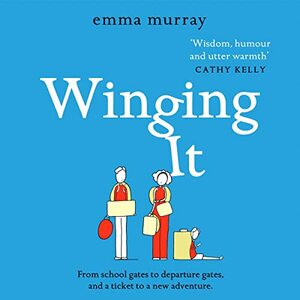 Winging It by Emma Murray