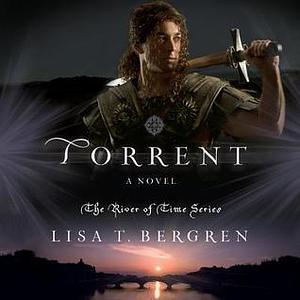 Torrent by Lisa Tawn Bergren