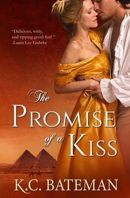 The Promise Of A Kiss by Kate Bateman, K.C. Bateman