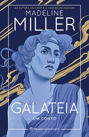 Galateia by Madeline Miller
