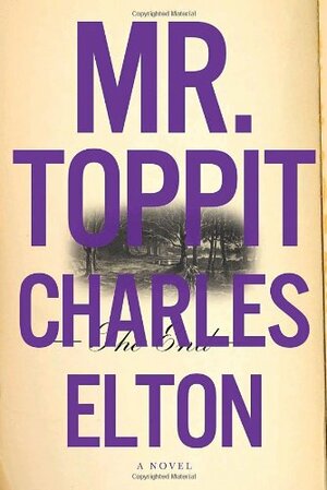 Mr. Toppit by Charles Elton