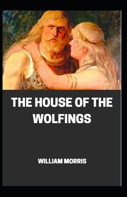House of the Wolfings by William Morris