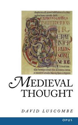 Medieval Thought by David Luscombe