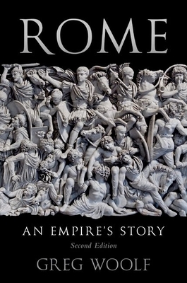 Rome: An Empire's Story by Greg Woolf