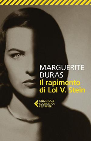 Il rapimento di Lol V. Stein by Marguerite Duras