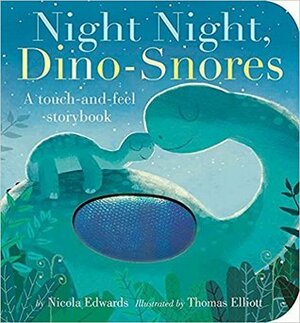 Night Night, Dino-Snores by Nicola Edwards