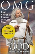 OMG: How I created the Universe, Adam, and Steve by David Javerbaum