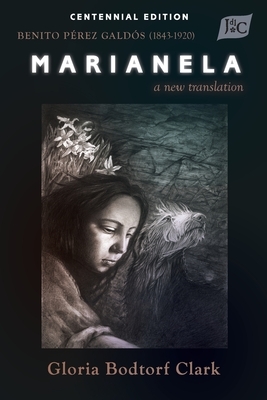 Marianela: A New Translation (PB) by Benito Pérez Galdós