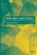 God, Man, and Tolstoy by Predrag Cicovacki