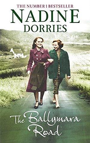 Ballymara Road by Nadine Dorries, Nadine Dorries