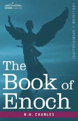 The Book of Enoch by Robert Henry Charles, R. H. Charles