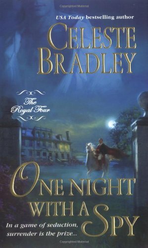 One Night with a Spy by Celeste Bradley