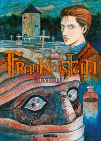 Frankenstein by Junji Ito