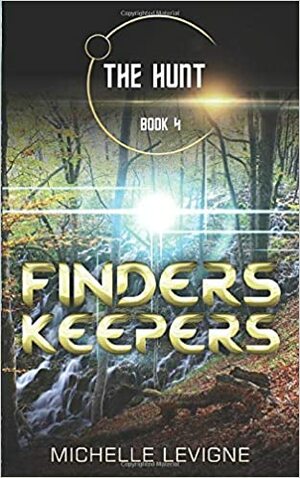 Finders, Keepers by Michelle L. Levigne