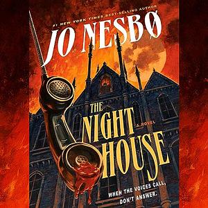 The Night House: A novel by Jo Nesbø