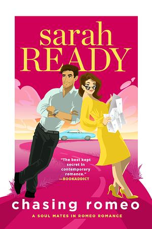 Chasing Romeo by Sarah Ready