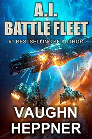 A.I. Battle Fleet by Vaughn Heppner