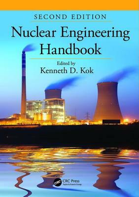 Nuclear Engineering Handbook by 