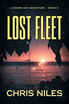 Lost Fleet by Chris Niles